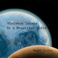 Produktbild: Violence Insane in a Beautiful World