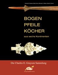 Produktbild: Bogen, Pfeile, K&ouml;cher aus sechs Kontinenten