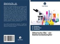 Produktbild: &Auml;therische &Ouml;le - ein Bakterienbek&auml;mpfer