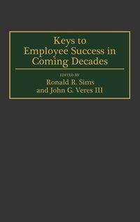 Produktbild: Keys to Employee Success in Coming Decades