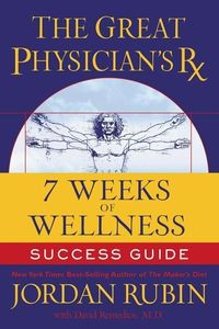Produktbild: The Great Physician's RX for 7 Weeks of Wellness Success Guide
