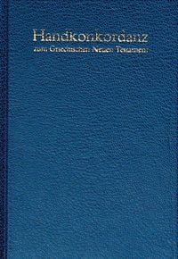 Produktbild: Handkonkordanz Zum Griechischen Neuen Testament (Pocket Concordance to the Greek New Testament) (Hardcover)