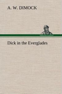 Produktbild: Dick in the Everglades