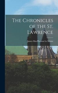 Produktbild: The Chronicles of the St. Lawrence