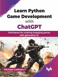 Produktbild: Learn Python Game Development with ChatGPT