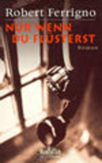 Produktbild: Nur wenn du fl&uuml;sterst
