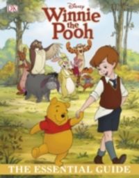 Produktbild: Winnie the Pooh the Essential Guide