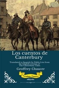 Produktbild: Los cuentos de Canterbury | Spanish Version of The Canterbury Tales