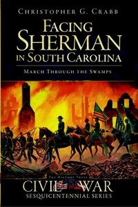 Produktbild: Facing Sherman in South Carolina