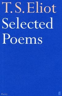 Produktbild: Selected Poems of T. S. Eliot