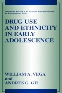 Produktbild: Drug Use and Ethnicity in Early Adolescence
