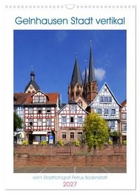 Produktbild: Gelnhausen Stadt vertikal (Wandkalender 2027 DIN A3 hoch), CALVENDO Monatskalender