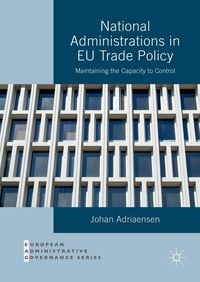 Produktbild: National Administrations in EU Trade Policy