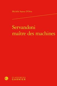 Produktbild: Servandoni : ma&icirc;tre des machines