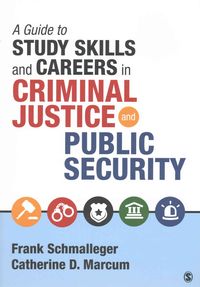 Produktbild: A Guide to Study Skills and Careers in Criminal Justice and Public Security