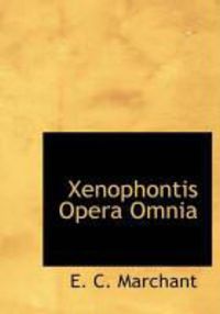 Produktbild: Xenophontis Opera Omnia