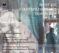 Produktbild: Mirjam Wiesemann: Weht ein Stadtspaziergang durch den Traum (H&ouml;rbuch)