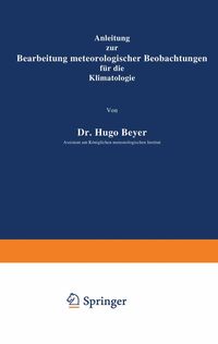 Produktbild: Anleitung zur Bearbeitung meteorologischer Beobachtungen f&uuml;r die Klimatologie