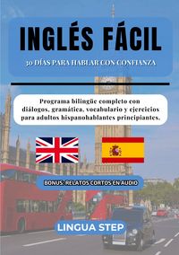 Produktbild: Ingl&eacute;s F&aacute;cil: 30 D&iacute;as para Hablar con Confianza