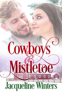Produktbild: Cowboys & Mistletoe (Starlight Cowboys, #5)