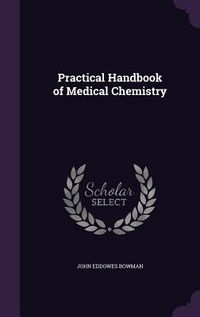 Produktbild: Practical Handbook of Medical Chemistry