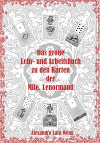 Produktbild: Das gro&szlig;e Lehr- und Arbeitsbuch zu den Karten der Mlle. Lenormand