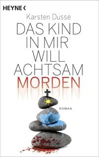 Produktbild Das Kind in mir will achtsam morden
