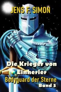 Produktbild: Die Krieger von Einherier (Bodyguard der Sterne 3)