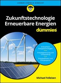 Produktbild: Zukunftstechnologie Erneuerbare Energien für Dummies