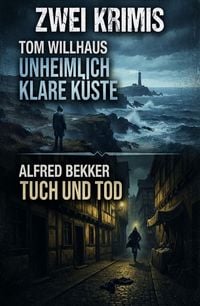 Produktbild: Tuch und Tod & Unheimlich klare K&uuml;ste : Zwei Krimis