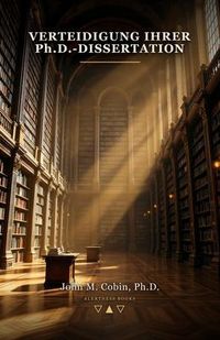 Produktbild: Verteidigung Ihrer Ph.D.-Dissertation