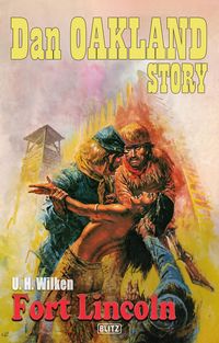 Produktbild: Dan Oakland Story 35: Fort Lincoln