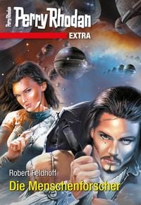 Produktbild: Perry Rhodan-Extra: Die Menschenforscher