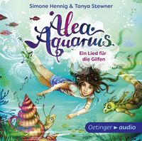 Bild vom Artikel Alea Aquarius. Ein Lied für die Gilfen vom Autor Tanya Stewner
