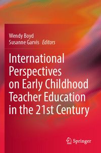 Produktbild: International Perspectives on Early Childhood Teacher Education in the 21st Century
