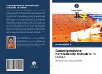 Produktbild: Gummiprodukte herstellende Industrie in Indien