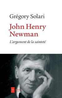 Produktbild: John Henry Newman : l'argument de la saintet&eacute;