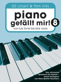 Bild vom Artikel Piano gefällt mir! 50 Chart und Film Hits - Band 8 vom Autor Hans-Günter Heumann