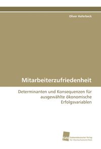 Bild vom Artikel Mitarbeiterzufriedenheit vom Autor Oliver Haferbeck