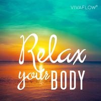 Produktbild: Relax your body &ndash; Muskelentspannung nach Jakobson