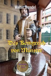 Produktbild: Das K&ouml;nigreich von M&uuml;nster