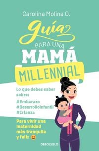 Produktbild: Gu&atilde;-A Para Una Mam&agrave; Millennial / Guide for a Millennial Mom
