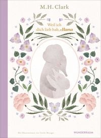 Produktbild: Weil ich dich lieb hab, Mama