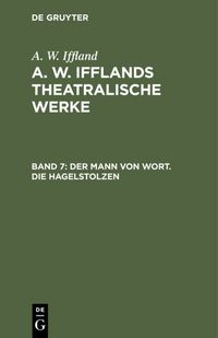 Produktbild: Der Mann von Wort. Die Hagelstolzen
