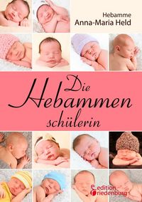 Produktbild: Die Hebammensch&uuml;lerin