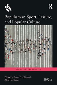 Produktbild: Populism in Sport, Leisure, and Popular Culture
