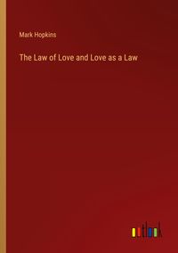 Produktbild: The Law of Love and Love as a Law