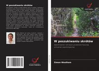 Produktbild: W poszukiwaniu skr&oacute;t&oacute;w