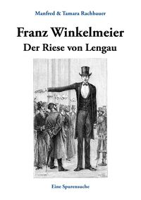 Produktbild: Franz Winkelmeier Der Riese von Lengau