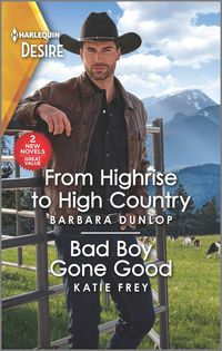 Produktbild: Dunlop, B: From Highrise to High Country & Bad Boy Gone Good